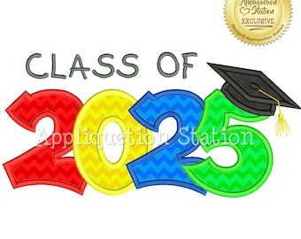 Graduate Class of 2025 Applique Machine Embroidery Design Grad Graduation Cap Saying INSTANT DOWNLOAD