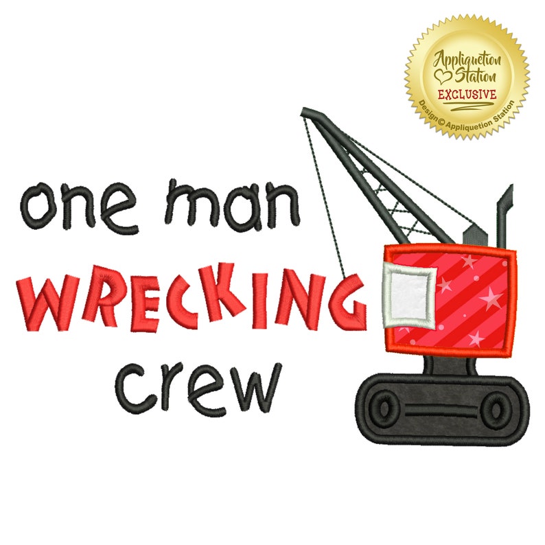 One Man Wrecking Crew crane construction truck tonka boy baby Applique Machine Embroidery Design Green INSTANT DOWNLOAD image 2