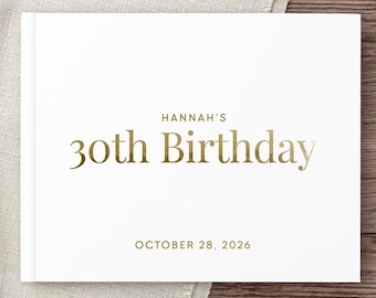 Birthday Party Guest Book, Personalized Birthday Guestbook, 30th Birthday Party Photo Album, Minimalist White Gold, 40th 50th 60th Birthday