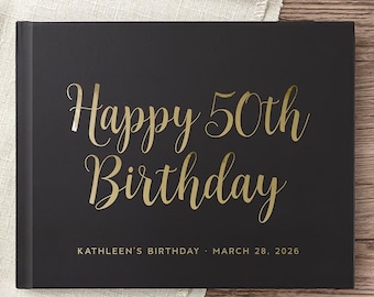Birthday Guest book, Personalized 50th Birthday Guestbook, Family Birthday, Milestone Gift 18th 21st 30th 40th 60th 70th, Black & Gold