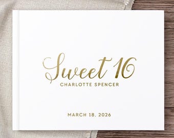 Sweet Sixteen Guest Book Sweet 16 Photo Album for 16th Birthday Party, Personalized White and Gold Foil Guestbook