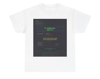 Es Kompiliert Ship It YOLO Deployment Entwickler Humor T-Shirt