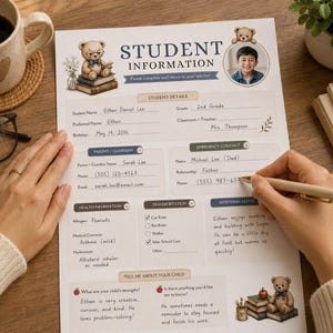 May include: A printed student information form featuring teddy bear illustrations, a space for a student photo, and sections for contact details, health information, and notes. The form is filled out with handwritten text in blue ink.
