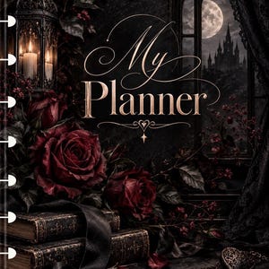May include: A spiral-bound planner with a dark cover featuring the text My Planner in gold script. The design includes deep red roses, a lit lantern, two stacked antique books, a black ribbon, and a castle silhouette under a full moon.
