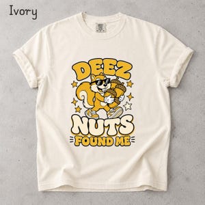 Meme-tröja Comfort Colors® Deez Nuts Found Me-tröja, rolig ekorre-tröja, vuxenhumor-tröja, meme-grafik-tröja, skämtgåva