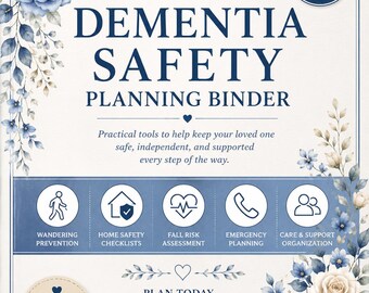 Carpeta imprimible de seguridad para el cuidado de personas con demencia / Plan de prevención de desorientación, contactos de emergencia y listas de verificación de seguridad en el hogar