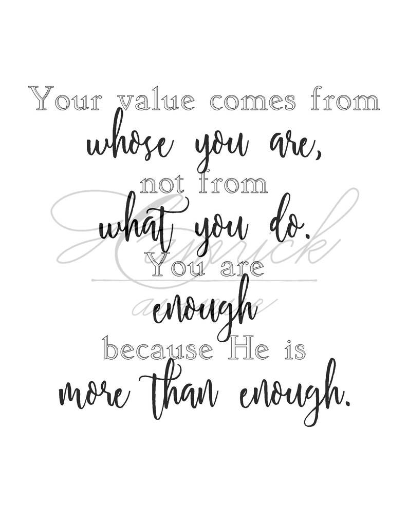 You are Enough Christian Quote Print Illness Encouragement