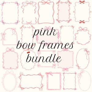 Op de afbeelding: Een verzameling diverse roze kaders met strikaccenten in verschillende vormen en stijlen, waaronder rechthoekige, ovale en boogvormige ontwerpen. De tekst "pink bow frames bundle" staat gecentreerd over het assortiment decoratieve lijntekeningen.