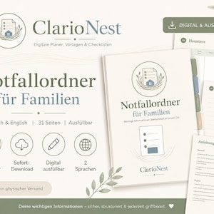 Pode incluir: Uma pasta de emergência digital para famílias intitulada Notfallordner für Familien da ClarioNest. O documento inclui 31 páginas preenchíveis em inglês e alemão, disponíveis nos tamanhos A4 e US Letter, com design minimalista e ícones.