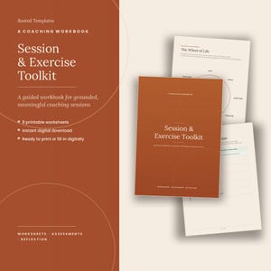 Op de afbeelding: Een coaching-werkboek getiteld Session & Exercise Toolkit met een roestkleurige omslag. De tekst bevat Rooted Templates, A guided workbook for grounded, meaningful coaching sessions, 9 printable worksheets en Worksheets, Assessments, Reflection.