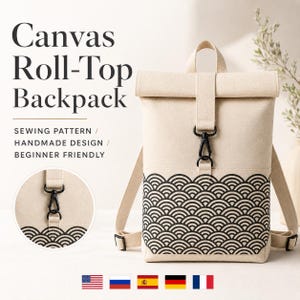 May include: A beige canvas roll-top backpack featuring a black repeating wave pattern on the lower section, a top handle, adjustable shoulder straps, and a black metal lobster clasp closure. Text reads: Canvas Roll-Top Backpack, SEWING PATTERN.