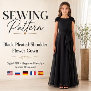 May include: A digital PDF sewing pattern for a black floor-length gown featuring pleated shoulders, a fitted waist with a fabric flower accent, and a flowing skirt. The text reads SEWING Pattern Black Pleated-Shoulder Flower Gown Digital PDF Beginner Friendly Instant Download.