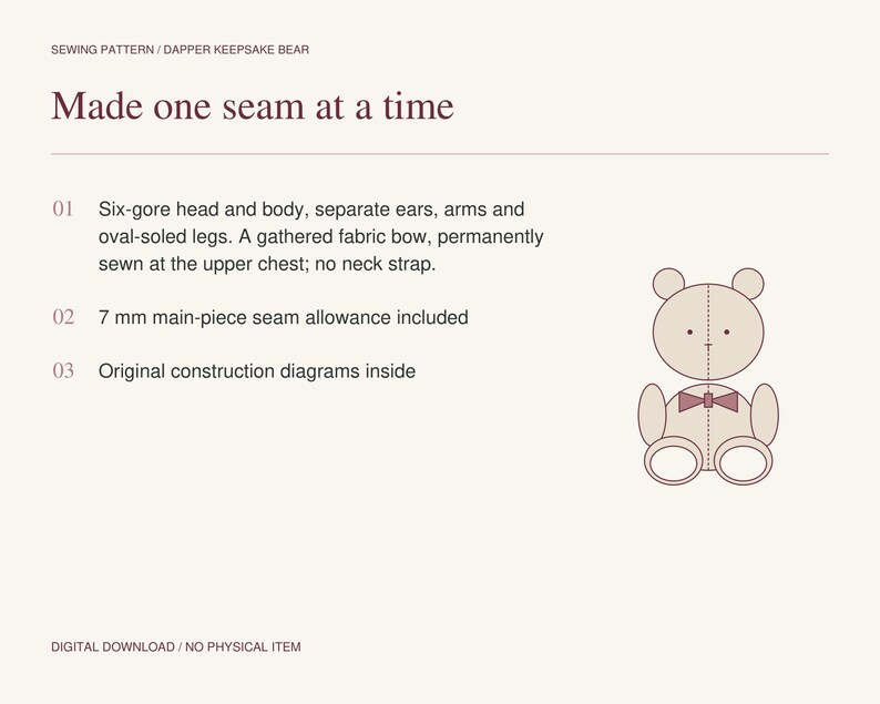 Puede incluir: Un patr&oacute;n de costura para un oso de recuerdo elegante. El texto dice: SEWING PATTERN / DAPPER KEEPSAKE BEAR, Made one seam at a time, 01 Six-gore head and body, separate ears, arms and oval-soled legs. A gathered fabric bow, 02 7 mm seam allowance, 03.