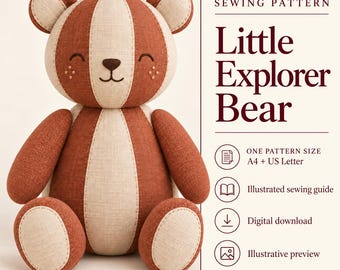 Puede incluir: Un patrón de costura para un Little Explorer Bear, que muestra un oso de peluche con paneles de tela alternos en color óxido y crema. El texto incluye 'SEWING PATTERN', 'Little Explorer Bear', 'ONE PATTERN SIZE A4 + US Letter', 'Illustrated sewing guide', 'Digital download' e 'Illustrative preview'.