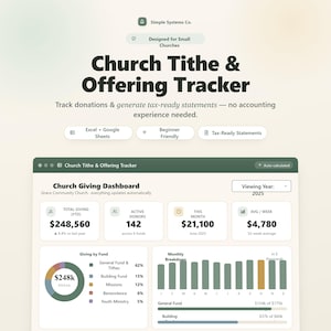 May include: A digital Church Tithe & Offering Tracker dashboard for Excel and Google Sheets. The interface displays a Church Giving Dashboard for 2025, showing total giving of $248,560, 142 active donors, and monthly giving charts.