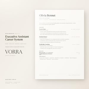 May include: A resume template titled Executive Assistant Career System by VORRA, featuring a clean white layout with black serif typography. The document includes sections for experience, education, and core expertise for Olivia Bennet.
