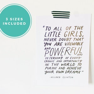 Hillary Clinton, Feminism, Feminist Print, Feminist Gift, Strong Women, Inspirational Quotes, Inspirational Women Gift, Feminist Quotes