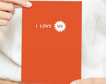 I Love Us Greeting Card | Love and Friendship Cards, Gift for Best Friend, Funny Love Cards, Anniversary Cards, Work Bestie, Coworker Gifts