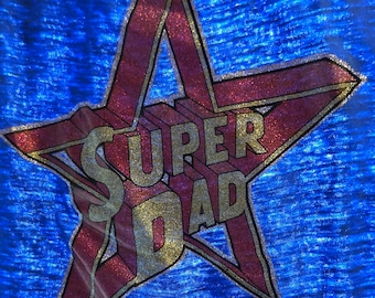 Don't Let This Shirt Be Your Kryptonite! - Rare Vintage 1970s "Super Dad" T-shirt - Glitter Iron-On - 50/50 - MEDIUM - NICE!