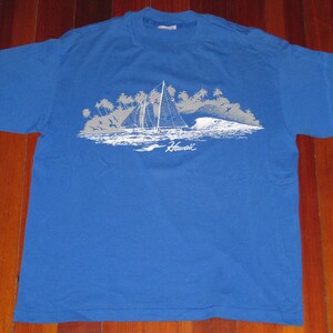 Hawaii Haven't You Bought This Yet Vintage 1980s blue HAWAII T-Shirt sailing surfing tropical image 2