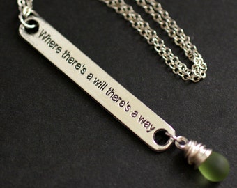 Clouded Green Necklace. "Where There's a Will There's a Way" Necklace. Strength Necklace in Silver. Handmade Jewellery.