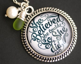 She Believed She Could Necklace. RS Grey Quote Necklace with Glass Teardrop and Fresh Water Pearl. Determination Necklace. Handmade Jewelry.