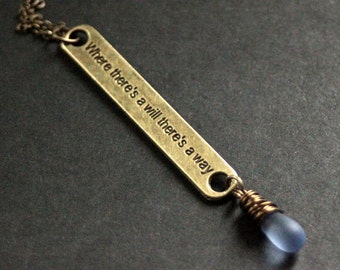 Where There's a Will There's a Way Necklace. Willpower Necklace. Clouded Blue Necklace in Bronze. Handmade Jewelry.