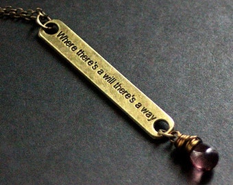 Where There's a Will There's a Way Necklace. Willpower Necklace. Purple Necklace in Bronze. Handmade Jewelry.
