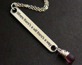 Quote Necklace. "Where There's a Will There's a Way" Necklace. Clouded Purple Necklace in Silver. Handmade Jewellery.