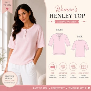 May include: A sewing pattern for a Henley top featuring a light pink ribbed short-sleeve shirt with a three-button placket. The graphic includes front and back technical sketches, along with icons for PDF, A0/A3/A4, US Letter, and size inclusive options.