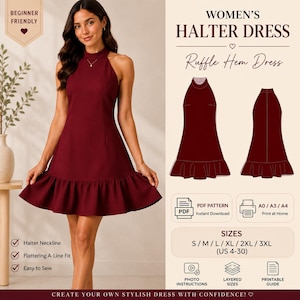 Puede incluir: Un vestido halter color granate con dobladillo de volantes, presentado como patrón de costura. La imagen incluye los textos: WOMEN'S HALTER DRESS, Ruffle Hem Dress, PDF PATTERN, A0/A3/A4, S/M/L/XL/2XL/3XL (US 4-30), photo instructions, layered sizes.