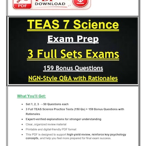 Op de afbeelding: Een digitale PDF-download voor TEAS 7 Science Exam Prep met 3 volledige sets examens, 159 bonusvragen en NGN-stijl vraag en antwoord met toelichtingen. Bevat 50 vragen per set, door experts geverifieerde uitleg en printbaar materiaal.