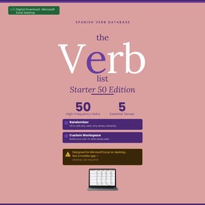 Pode incluir: Um download digital para Microsoft Excel desktop intitulado Spanish Verb Database, The Verb list Starter 50 Edition. Inclui 50 verbos de alta frequência, 5 tempos essenciais, um randomizador, uma área de trabalho personalizada e um ícone de portátil.