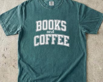 Comfort Colors Books and Coffee Shirt, Gift for Book Lover, Bookish T-Shirt, Reading Shirt, Bookworm Gift