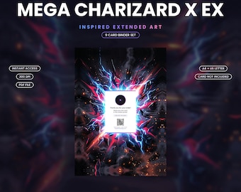Mega Charizard X ex 023 MEP Extended Binder Art | Printable 9-Pocket Display | Inspired Fan Art, A4 + US Letter | Card Not Included