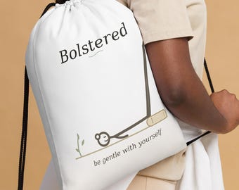 Restorative Yoga Drawstring Bag, Legs Up the Wall, Menopause & Perimenopause Gift, Yoga Class Cinch Backpack, Be Gentle With Yourself