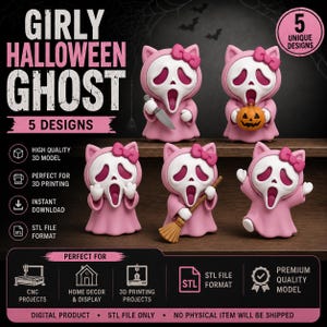 May include: Five 3D model ghost figurines in pink robes with white faces, cat ears, and pink bows. One holds a knife, one a pumpkin, one a broom, and two have open hands. Text includes GIRLY HALLOWEEN GHOST, 5 DESIGNS, and STL FILE ONLY.