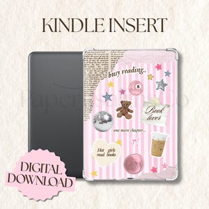 May include: A Kindle insert featuring a pink and white striped background with various stickers including a teddy bear, disco ball, iced coffee, an eight ball, and text that reads busy reading, book lover, one more chapter, and hot girls read books.