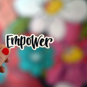 EMPOWER - Parola di potere, Posta felice, Parola dell'anno, Adesivo motivazionale, ispiratore, impermeabile
