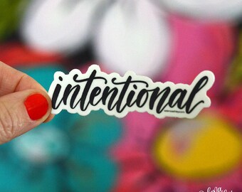 INTENTIONAL - Power Word, Happy Mail, Word of the Year, Motivational, Inspirational, Waterproof Sticker
