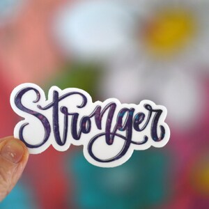 STRONGER - Power Word, Happy Mail, Wort des Jahres, motivierend, inspirierend, wasserdichter Aufkleber