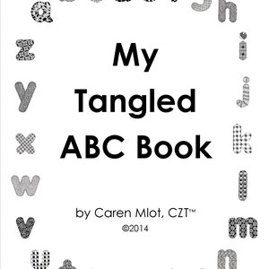 ZENTANGLE® ABC E-Book- &quot;My Tangled ABC Book&quot;