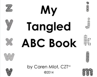 ZENTANGLE® ABC E-Book- "My Tangled ABC Book"