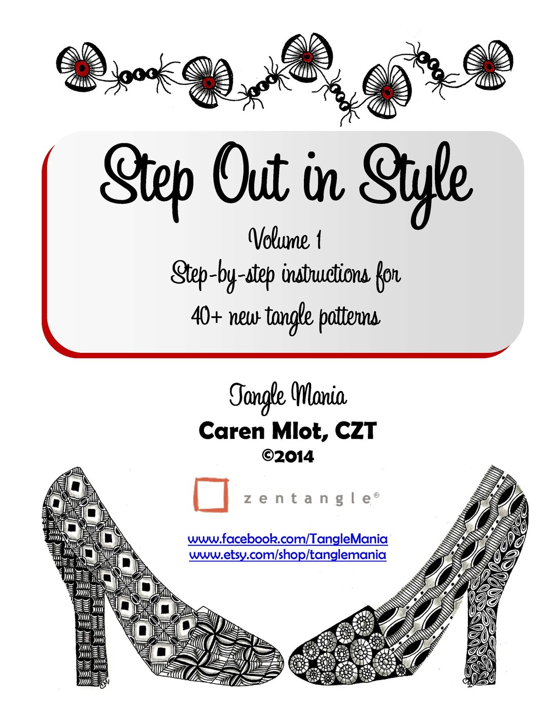 ZENTANGLE® PATTERN E-BOOK - Step Out in Style - Volume 1 - Step-by-step ...