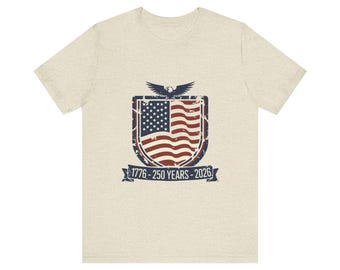 American Flag Eagle Shirt, USA 250th Anniversary Tee, Patriotic 1776-2026, Stars and Stripes Fourth of July Gift