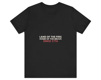 4th of July Shirt, Land of the Free Since 1776 Tee, America 250 1776 2026 Patriotic Gift, USA Pride T-Shirt
