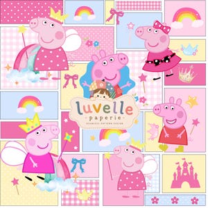 May include: A digital pattern design featuring Peppa Pig characters in various outfits, including fairy costumes with crowns and wands, alongside rainbows, clouds, bows, stars, and a castle. The center displays the text luvelle paperie.
