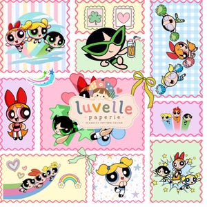 May include: A digital collage featuring The Powerpuff Girls characters in various poses, including flying, cheering, and relaxing with a drink. The design includes pastel backgrounds, scalloped borders, stars, hearts, rainbows, and the text luvelle paperie.