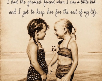 I Had the Greatest Friend When I Was a Little Kid Card, Best Friend Gift, Friendship Greeting Card, 5x7 Frameable Card, Keepsake Card & Gift