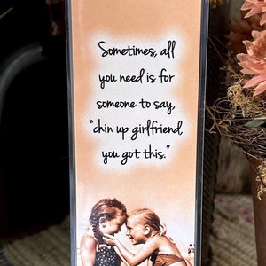 Meaningful, Heartfelt Gift / This bookmark Is Encouraging and Uplifting / Perfect For Someone Going Through A Difficult Time / 8.5'' x 2.5''